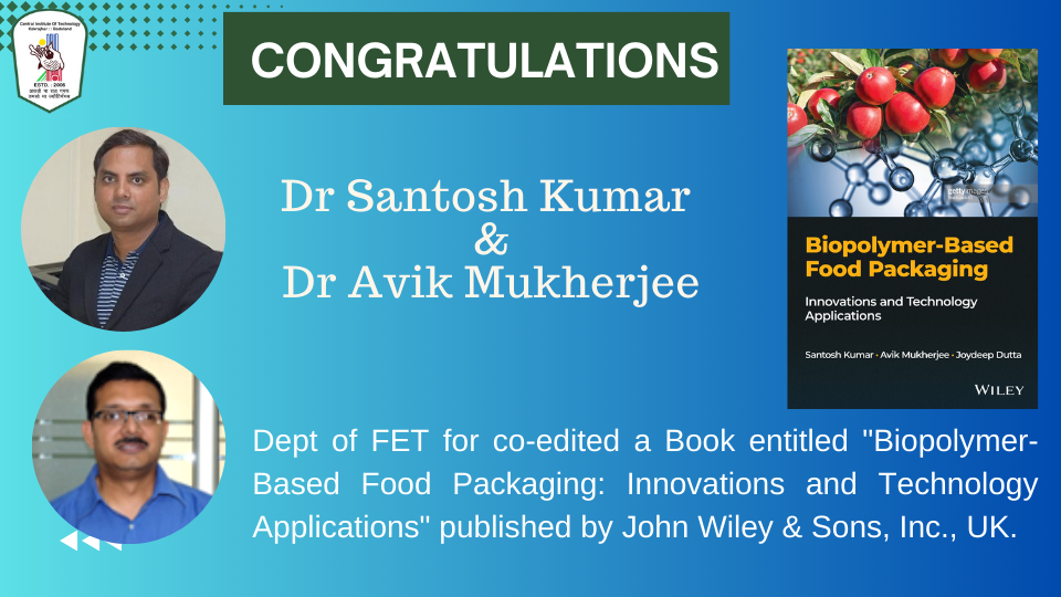 Appointed as Co-editor for a Book entitled "Biopolymer‐Based Food Packaging: Innovations and Technology Applications"